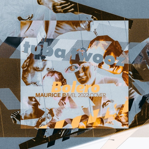 Tuba Twooz - Bolero (Maurice Ravel 2022 Cover) [HV066]